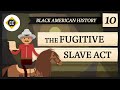The Fugitive Slave Act of 1793: Crash Course Black American History #10