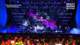 Natiruts - Festival de Verão Salvador 2013 (Show Completo)