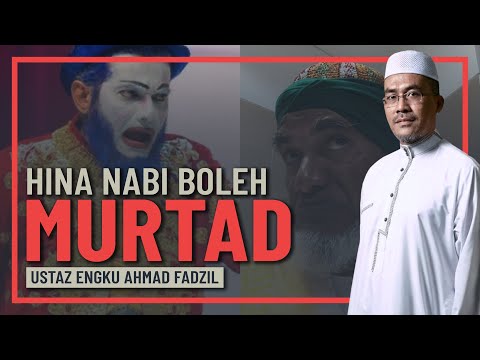 Ustaz Engku Ahmad Fadzil - Hina Nabi Boleh Murtad