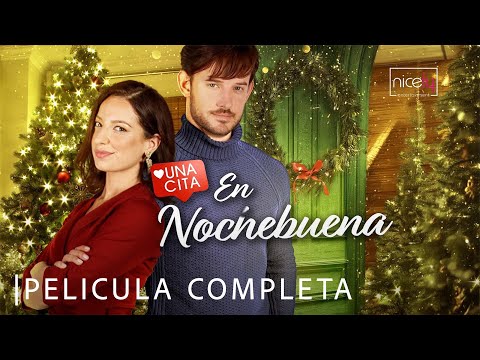 Una Cita En Nochebuena | Película Navideña Completa