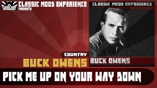 Buck Owens - Pick Me Up on Your Way Down (1961)
