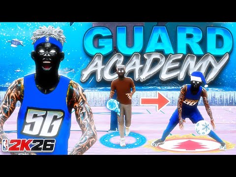 2K26 GUARD ACADEMY! BEST GUARD BUILD - DRIBBLE TUTORIAL + DRIBBLE MOVES + BEST JUMPSHOTS & TIPS!