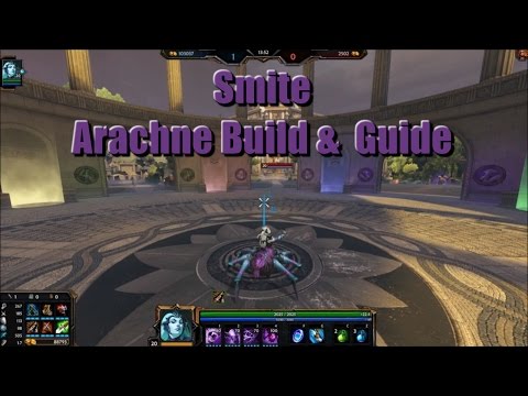 SMITE: Arachne - Build, Abilities, Relics