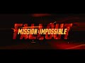Mission Impossible Fallout Opening Titles W Dead Reckoning Part One Theme