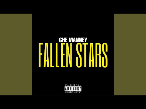 Ghe Manney - Fallen Stars (Official Audio)