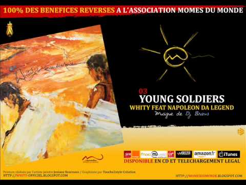 03. Whity feat Napoleon Da Legend - Young Soldiers -