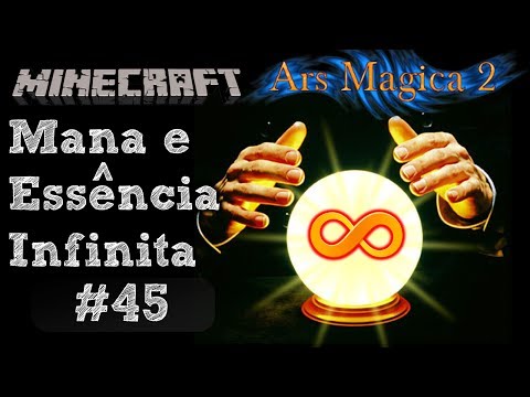 Press Key to Play -  Infinite Mana/Essence, Rare Drops and Summon!  ~ Minecraft ArsMagica 2 #45 PT BR