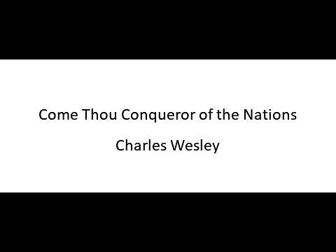 Thumbnail for Come, Thou Conqueror Of The Nations video