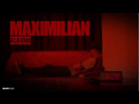Maximilian - Alarma