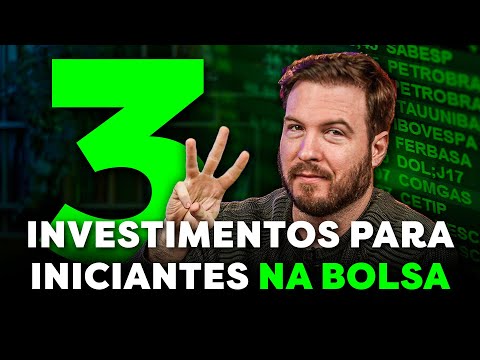 , title : '3 INVESTIMENTOS PARA INICIANTES NA BOLSA DE VALORES | Como INVESTIR com POUCO DINHEIRO'