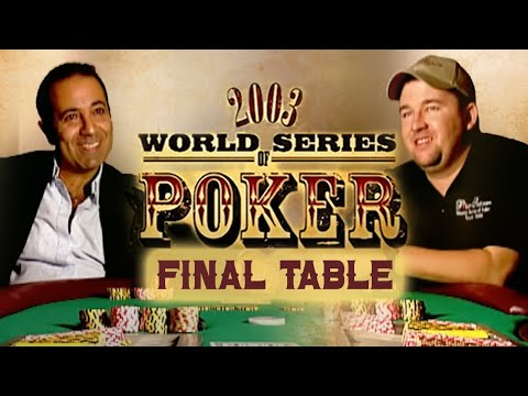 World Series of Poker 2003 Main Event Final Table #WSOP