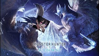 【モンスターハンターワールド：アイスボーン】ワイルズ発売までに1から全クリア目指して進めていくぞ！