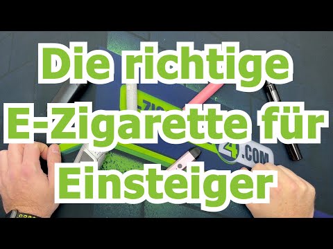 Was ist die richtige E-Zigarette für Einsteiger?