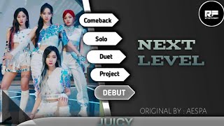 JUICY &#39;NEXT LEVEL&#39; COVER | DEBUT VIDEO