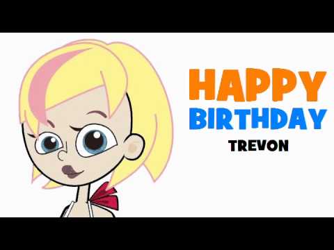 HAPPY BIRTHDAY TREVON!