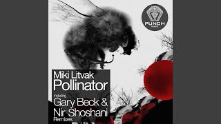 Pollinator (Gary Beck Remix)