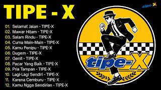 Download lagu Tipe-X Full Album 2026 | Kumpulan Lagu Terbaik & Terpopuler – Selamat Jalan, Mawar Hitam mp3