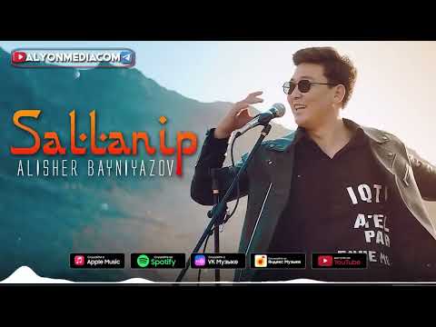 Alisher Bayniyazov - Sallanip (Officiall Music Version)