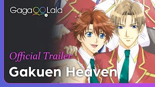 Gakuen Heaven | Official Trailer | Welcome to the school where there's no straight/gay but sub/dom!