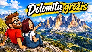 Dolomitų grožis.Europa ant ratų