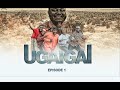 UGAIGAI EPISODE 1 : STARRING MKOJANI -SAMOFI- KINGWENDU -CHUMVINYINGI -MAMBWENDE