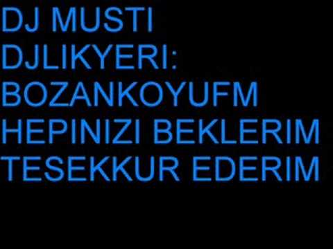 bozan koyu -dj musti- BOZAN KOYU Fm
