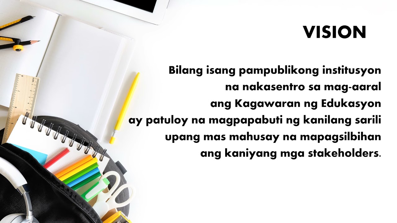 DEPED VISSION MISSION (TAGALOG VERSION)