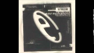 Encephaloïd Disturbance - Sülk
