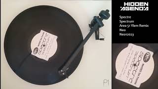 Spectre - Spectrum (Original Mix) [NEO Test Pressing]