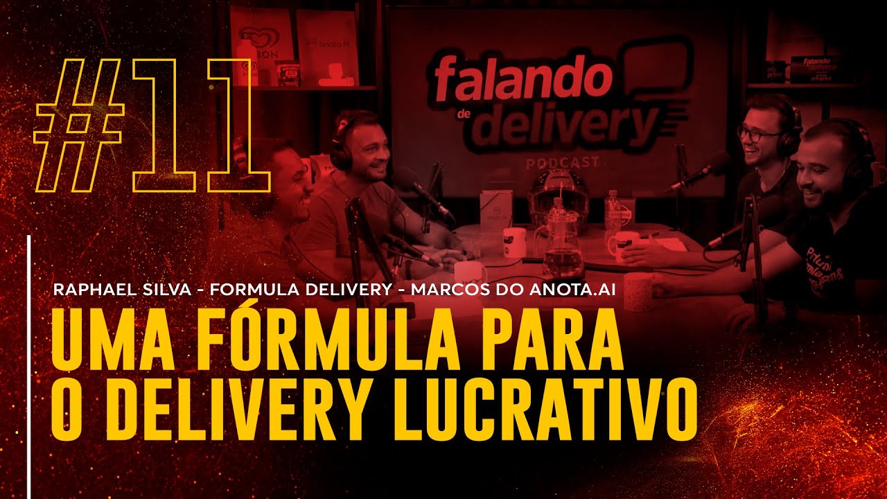 Ep 11 | Raphael Silva e Formula Delivery - Como melhorar o seu delivery e ajustar o seu cardapio