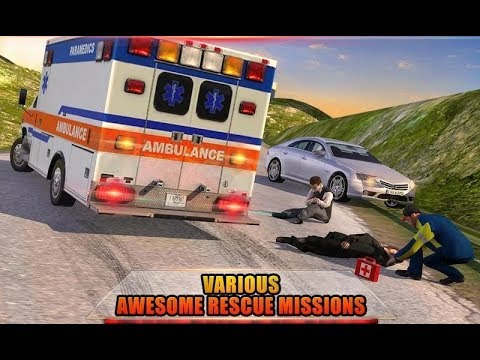 Ambulance Rescue Driving 2016 Adroid Gameplay HD