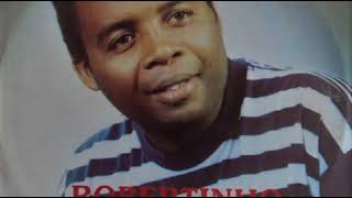Robertinho – Kalamaxinde Robertinho – Kalamaxinde