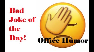I saw my boss at the office and he told me to have a good day | Bad Joke of the Day