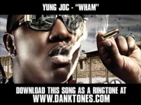 Yung Joc ft. Slim - Wham [ New Video + Lyrics + Download ]