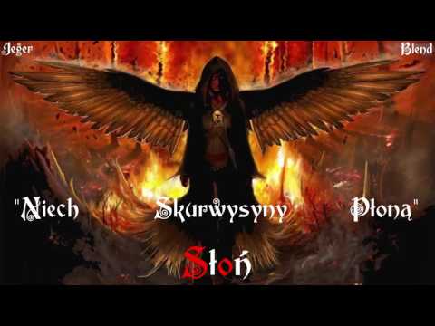Słoń - Niech Skurwysyny Płoną (Madness Blend) 2017! [#002]