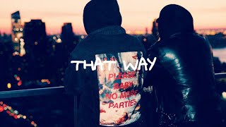 XUITCASECITY - That Way (Official Audio)