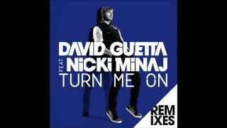 David Guetta &amp; Nicky Minaj - Turn Me On (Extended)