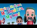 My Toes My Knees My Shoulders My Head Nursery Rhymes For Kids With English Lyrics