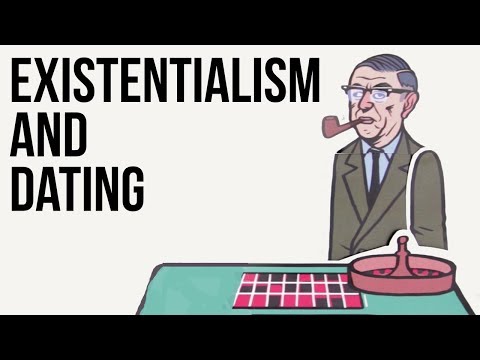 Existentialism and Dating
