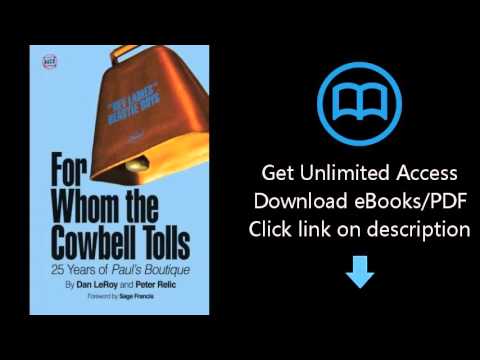 Download For Whom the Cowbell Tolls: 25 Years of Paul's Boutique (66 & 2/3) (Volume 2) PDF