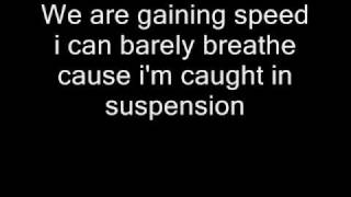 Suspension (4/15) w/lyrics