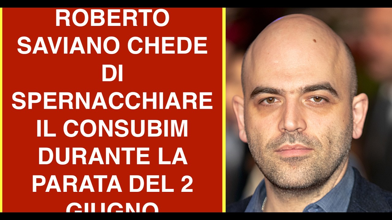 ROBERTO SAVIANO CHEDE DI SPERNACCHIARE IL CONSUBIM DURANTE LA PARATA DEL 2 GIUGNO