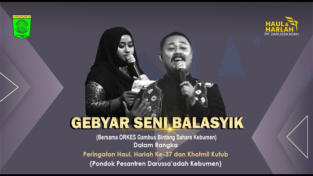 GEBYAR MUSIK BALASYIK | Gambus ORKES Bintang Sahara | Kebumen | Pon Pes Darussa'adah