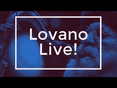 Lovano Live!