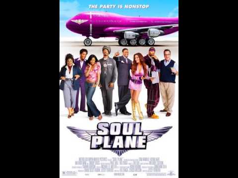 Soul Plane ost - I get high