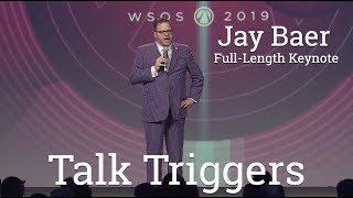 Talk Triggers Jay Baer Full Length Keynote Speaker  - Word of Mouth - Customer Experience