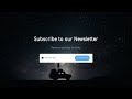 Subscribe To Newsletter Design Using HTML And CSS Newsletter Section