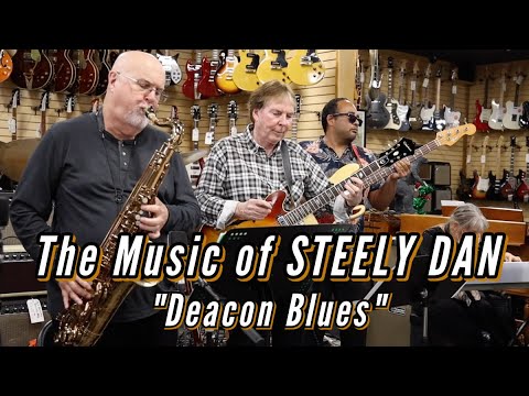 The Music of STEELY DAN "Deacon Blues"