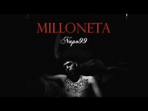 Napo99 - MILLONETA (Prod. IcePurple)💸