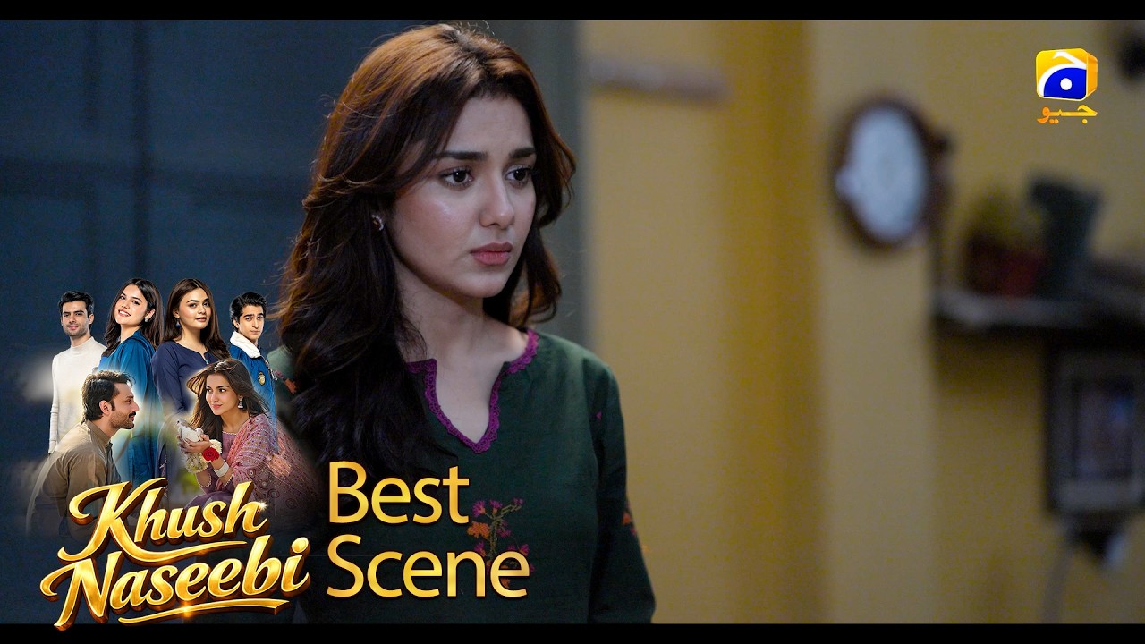 Khush Naseebi Episode 58 | 𝐁𝐞𝐬𝐭 𝐒𝐜𝐞𝐧𝐞 𝟎𝟑 | Tuba Anwar - Osama Tahir | Har Pal Geo